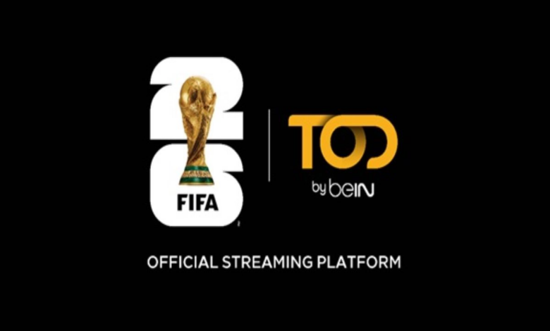 تطبيق TOD الناقل لمباريات كأس العالم FIFA World Cup 2026